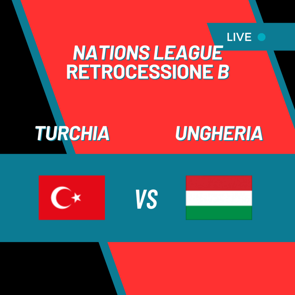 Turchia – Ungheria: Sfida Cruciale per la Permanenza in Fascia&nbsp;A